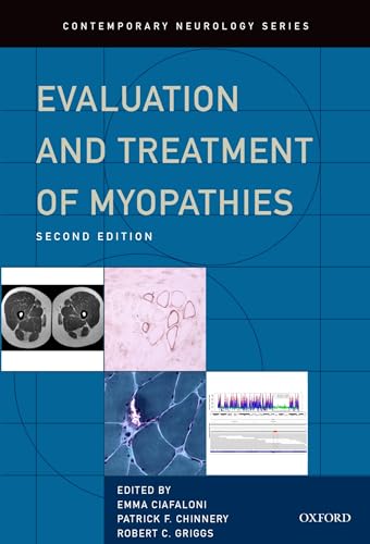 Evaluation and Treatment of Myopathies (Contemporary Neurology Series)