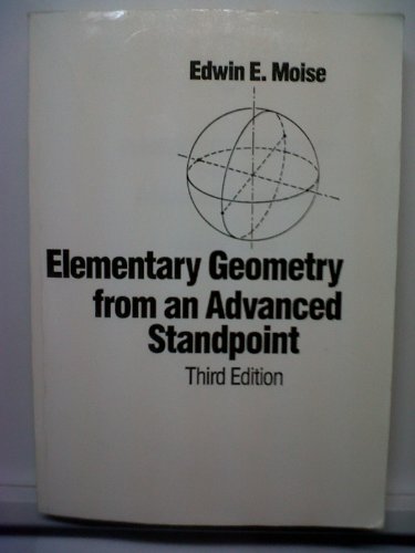 Elementary Geometry from an Advanced Standpoint