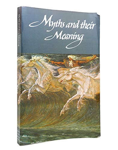 Myths and Their Meaning