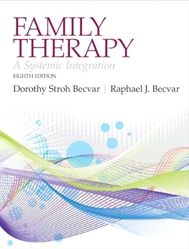 Family Therapy: A Systemic Integration (Mysearchlab)