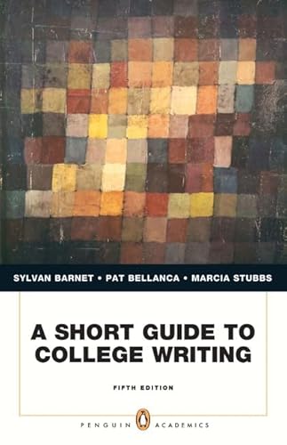 A Short Guide to College Writing