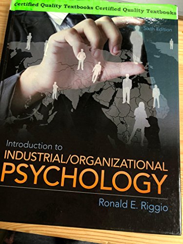 Introduction to Industrial and Organizational Psychology, 6th Edition
