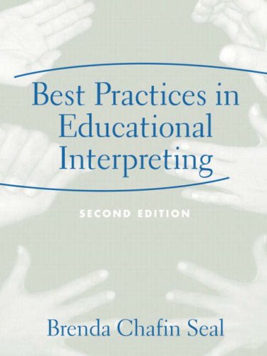 Best Practices in Educational Interpreting (2nd Edition)