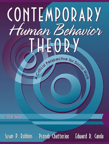 Contemporary Human Behavior Theory: A Critical Perspective for Social Work (2nd Edition)