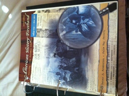 American History Firsthand: Working with Primary Sources, Vol. 2: Since 1865, 2nd Edition