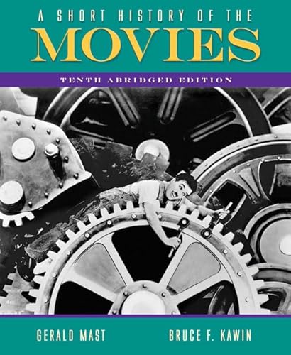 A Short History of the Movies: Abridged Edition (10th Edition)