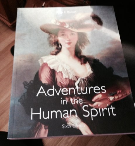 Adventures in the Human Spirit