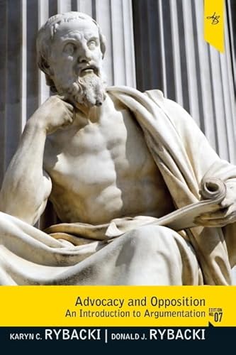 Advocacy and Opposition: An Introduction to Argumentation