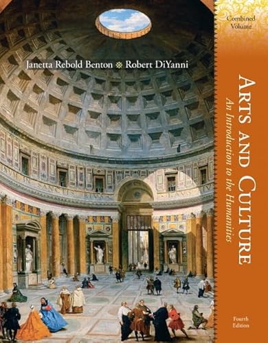 Arts and Culture: An Introduction to the Humanities, Combined Volume