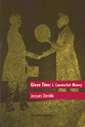 Given Time: I. Counterfeit Money (Carpenter Lectures)