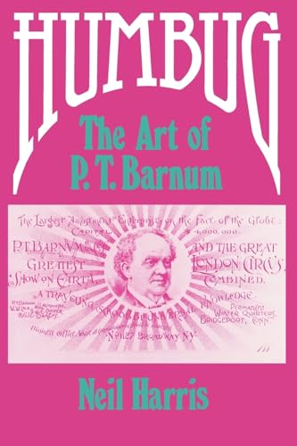 Humbug: The Art of P. T. Barnum
