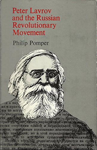Peter Lavrov and the Russian Revolutionary Movement