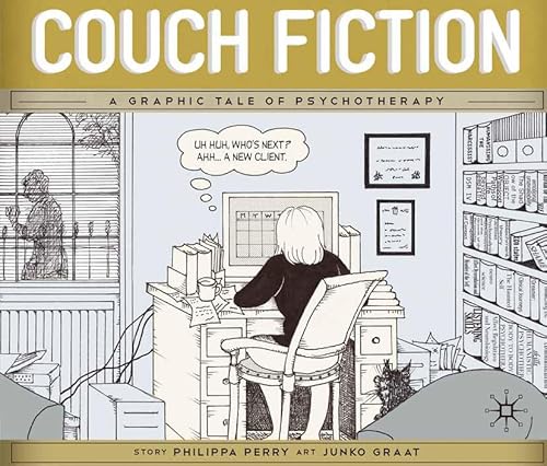 Couch Fiction: A Graphic Tale of Psychotherapy