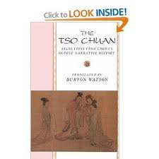 The Tso Chuan: Selections from China's Oldest Narrative History