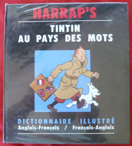 Harrap's Tintin French Illustrated Dictionary: English-French/French-English