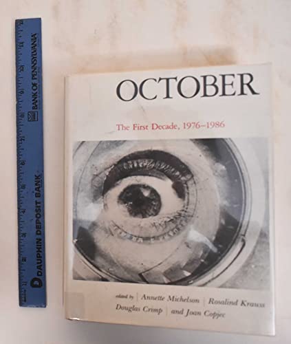 October: The First Decade