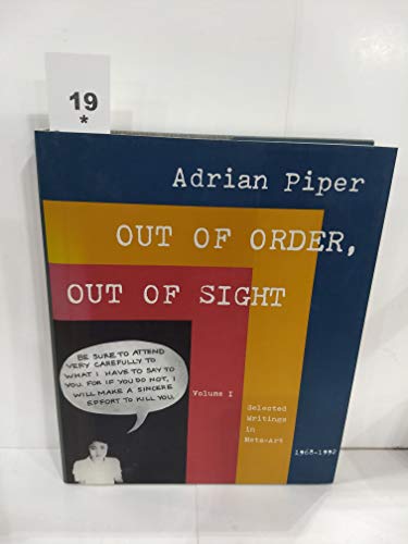 Out of Order, Out of Sight, Vol. I: Selected Writings in Meta-Art 1968-1992