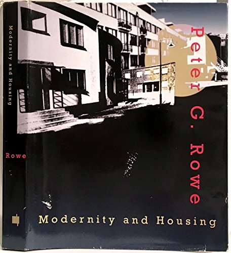 Modernity and Housing
