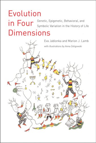 Evolution in Four Dimensions: Genetic, Epigenetic, Behavioral, And Symbolic Variation in the History of Life (Life And Mind: Philosophical Issues in Biology And Philosophy Series)
