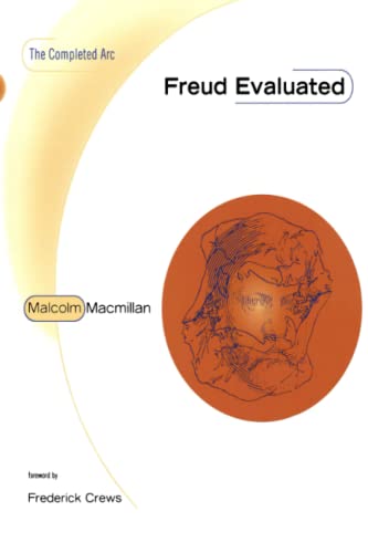 Freud Evaluated: The Completed Arc