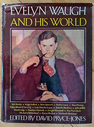 Evelyn Waugh and His World