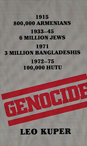 Genocide: Its Political Use in the Twentieth Century