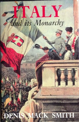 Italy and Its Monarchy