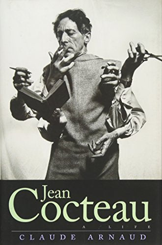 Jean Cocteau: A Life