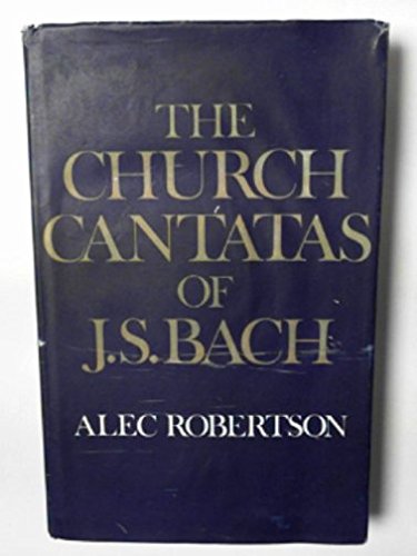 Church Cantatas of J.S. Bach