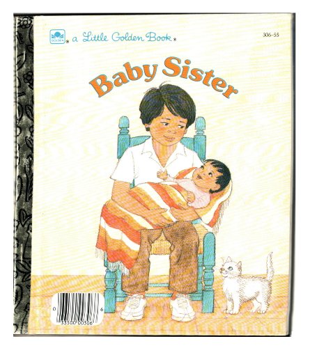 Baby Sister (A Little Golden Book)
