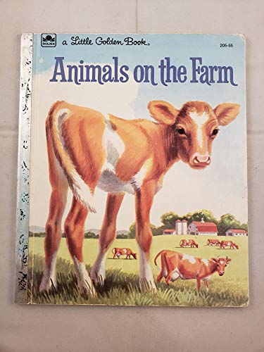 Animals on the Farm (Little Golden Books, #573)