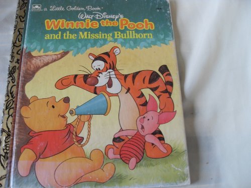Walt Disney's Winnie the Pooh and the missing bullhorn (A Little golden book)