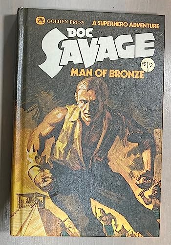 Doc Savage: Man of Bronze, Volume 1
