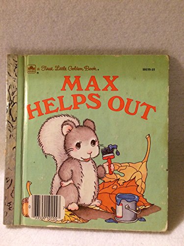 Max helps out (A First little golden book)