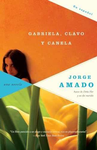 Gabriela, clavo y canela / Gabriela Clove Cinnamon (Spanish Edition)