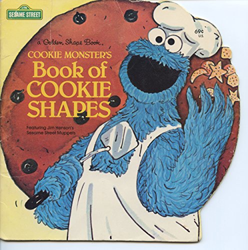 Cookie Monster's Book of Cookie Shapes