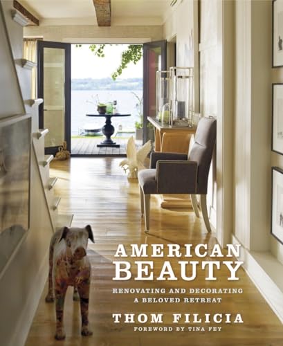 American Beauty: Renovating and Decorating a Beloved Retreat