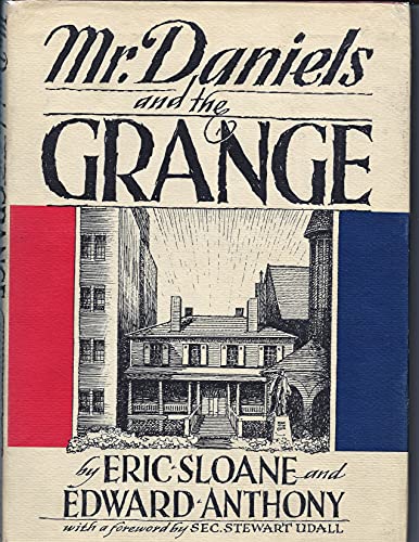 Mr. Daniels and the Grange,