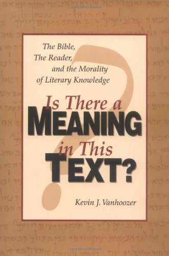 Is There a Meaning in This Text?