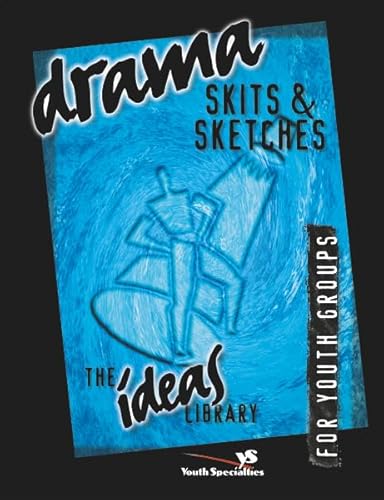 Drama, Skits, & Sketches