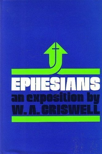 Ephesians : An Exposition