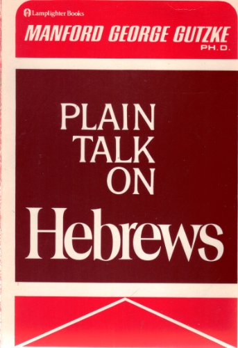 Plain Talk on Hebrews