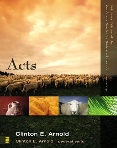 Acts: Volume 2B (Zondervan Illustrated Bible Backgrounds Commentary)