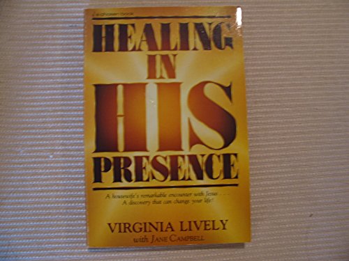 Healing in His Presence