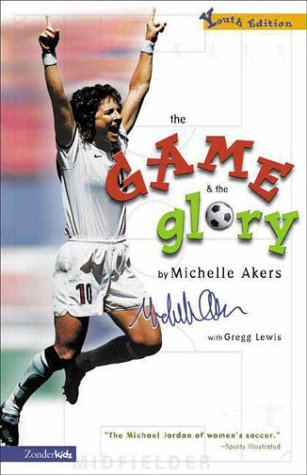Game and the Glory, The