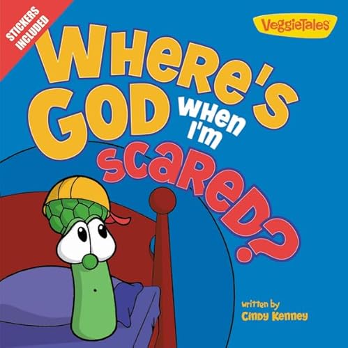 Where's God When I'm Scared?: Stickers Included! (Big Idea Books)