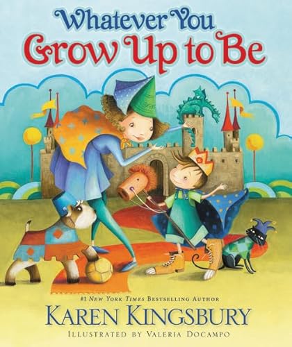 Whatever You Grow Up to Be