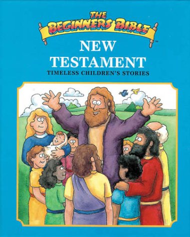 Beginner's Bible New Testament, The