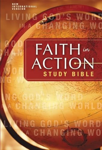 Faith In Action Study Bible: Living God's Word In The Changing World (New International Version)