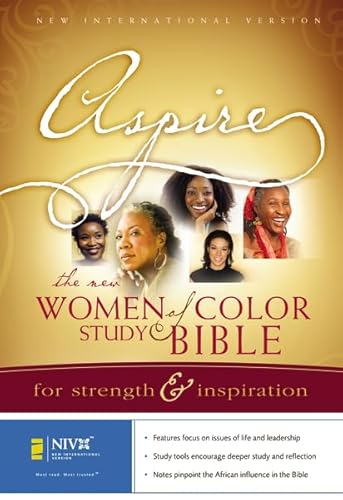 Aspire: The New Women of Color Study Bible: For Strength and Inspiration